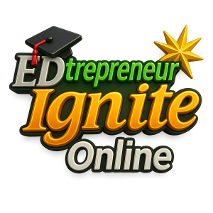 Edtrepreneur Ignite Online